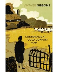 Conference at Cold Comfort Farm