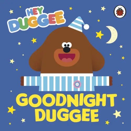 Goodnight Duggee