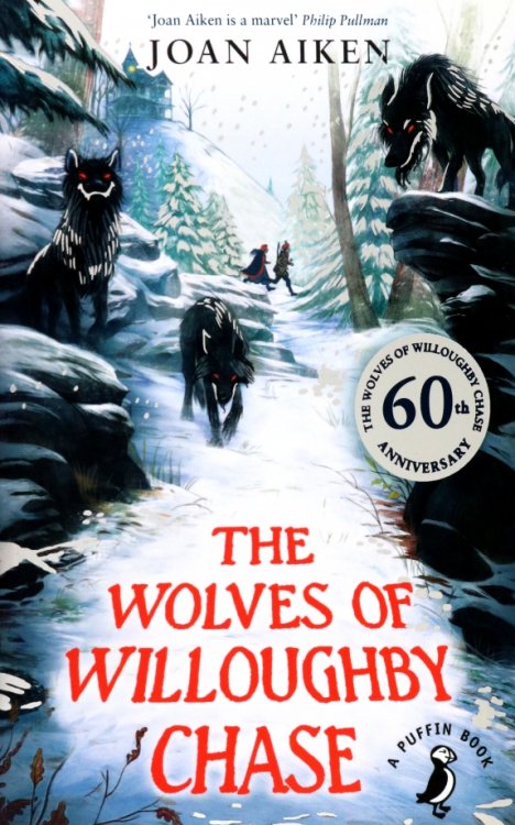 The Wolves of Willoughby Chase