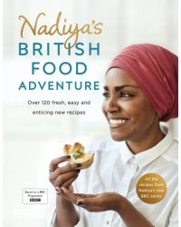 Nadiya's British Food Adventure