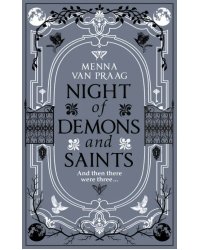 Night of Demons &amp; Saints