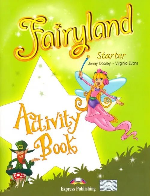 Fairyland Starter. Activity Book. Beginner