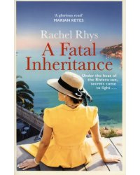 A Fatal Inheritance