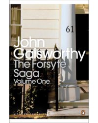 The Forsyte Saga. Volume 1