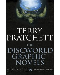 The Discworld Graphic Novels. The Colour of Magic and The Light Fantastic