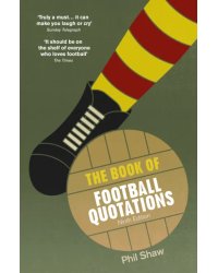 The Book of Football Quotations