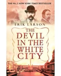 The Devil in the White City