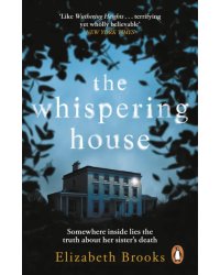 The Whispering House