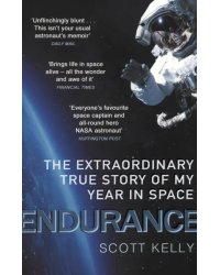 Endurance. A Year in Space, A Lifetime of Discovery