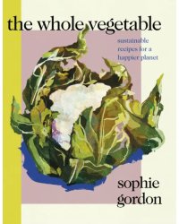 The Whole Vegetable