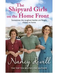 The Shipyard Girls on the Home Front
