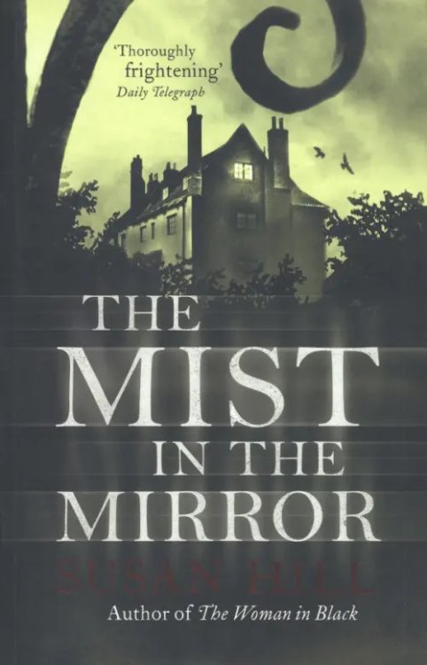 The Mist in the Mirror