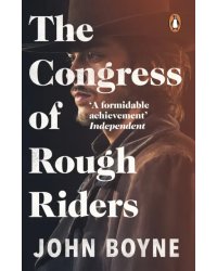 The Congress of Rough Riders