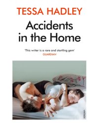 Accidents in the Home. The debut novel from the Sunday Times bestselling author