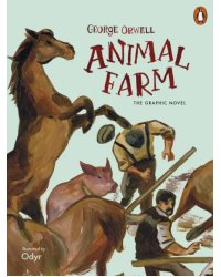 Animal Farm. The Graphic Novel