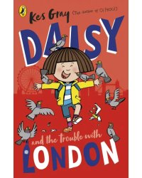 Daisy and the Trouble With London