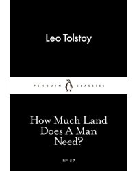 How Much Land Does a Man Need?