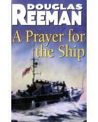 A Prayer For The Ship