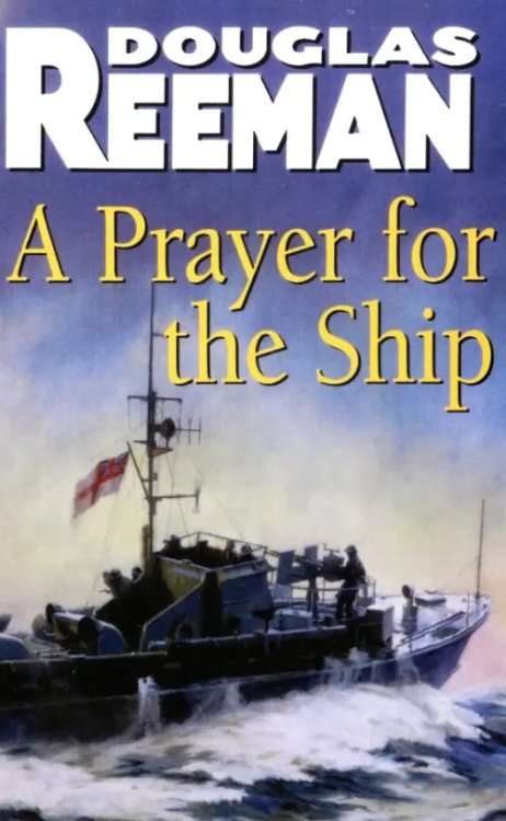 A Prayer For The Ship