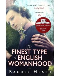 The Finest Type of English Womanhood