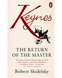 Keynes. The Return of the Master