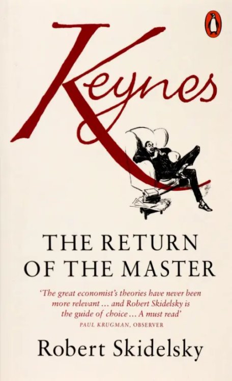 Keynes. The Return of the Master