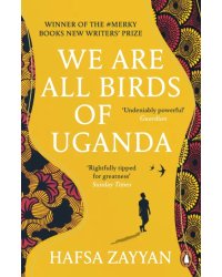 We Are All Birds of Uganda