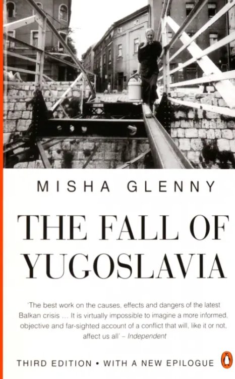 The Fall of Yugoslavia