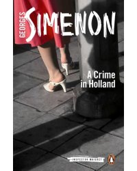 A Crime in Holland