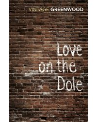 Love On The Dole