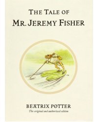 The Tale of Mr. Jeremy Fisher