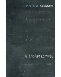 A Disaffection