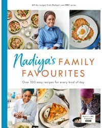 Nadiya’s Family Favourites