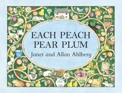 Each Peach Pear Plum