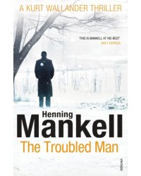 The Troubled Man