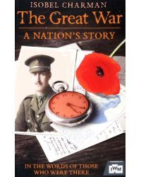 The Great War. A Nation's Story