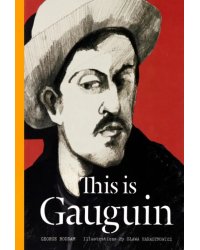 This is Gauguin