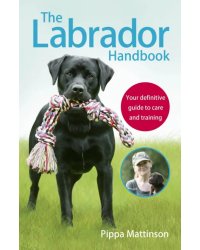 The Labrador Handbook