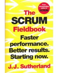 The Scrum Fieldbook