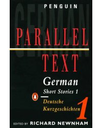 German Short Stories 1. Deutsche Kurzgeschichten