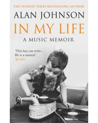 In My Life. A Music Memoir