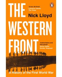 The Western Front. A History of the First World War