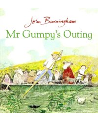 Mr Gumpy's Outing