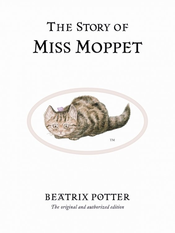 The Story of Miss Moppet