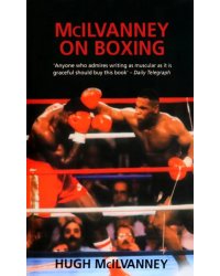 McIlvanney On Boxing