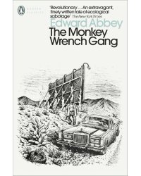 The Monkey Wrench Gang