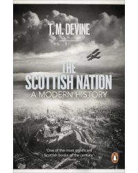 The Scottish Nation. A Modern History