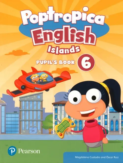 Poptropica English Islands. Level 6. Pupil's Book