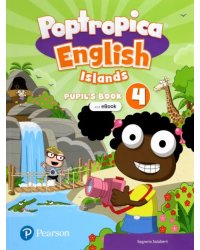 Poptropica English Islands. Level 4. Pupil's Book + eBook