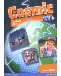 Cosmic. B1+. Students' Book